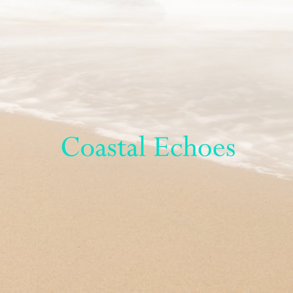 Coastal Echoes